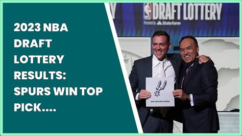 2023 NBA Draft Lottery results: Spurs win top pick, right to select .